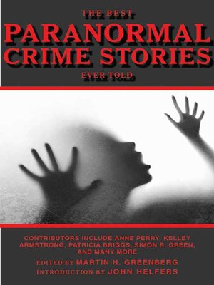 cover image of The Best Paranormal Crime Stories Ever Told